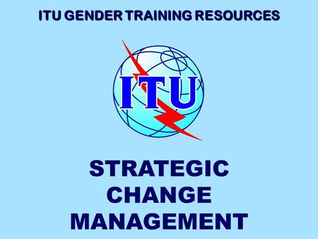 ITU GENDER TRAINING RESOURCES