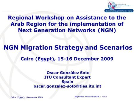 NGN Migration Strategy and Scenarios