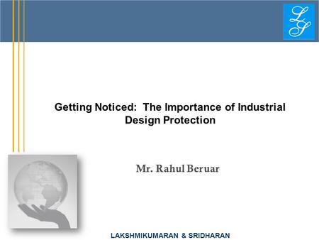 Getting Noticed: The Importance of Industrial Design Protection