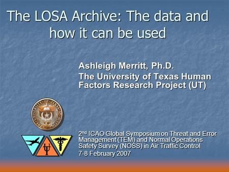 The LOSA Archive: The data and how it can be used