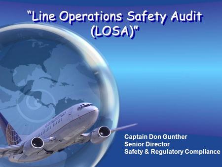 “Line Operations Safety Audit (LOSA)”