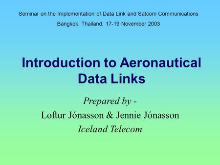 Introduction to Aeronautical Data Links