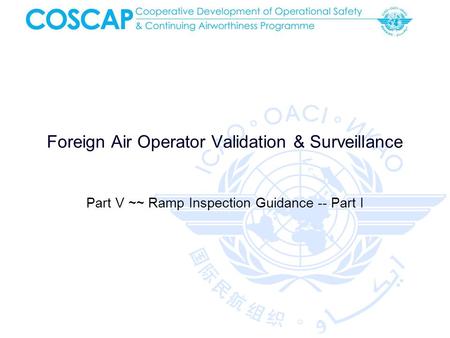 Foreign Air Operator Validation & Surveillance