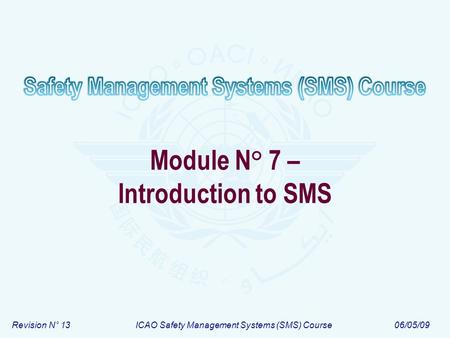 Module N° 7 – Introduction to SMS