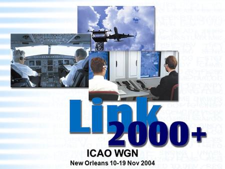 1 ICAO WGN New Orleans 10-19 Nov 2004. 2 Programme Overview Incentives and a Mandate Issues Conclusion Contents.