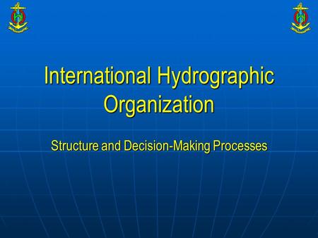 International Hydrographic Organization