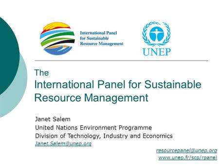 The International Panel for Sustainable Resource Management