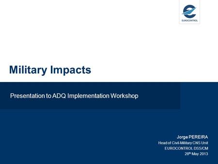 Presentation to ADQ Implementation Workshop