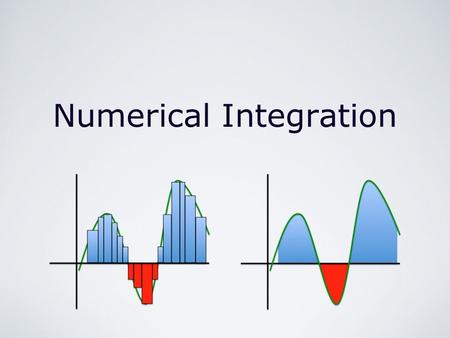 Numerical Integration