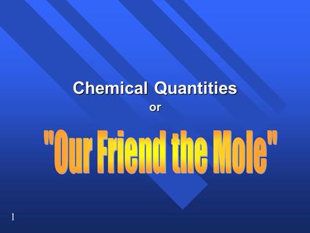 Chemical Quantities or