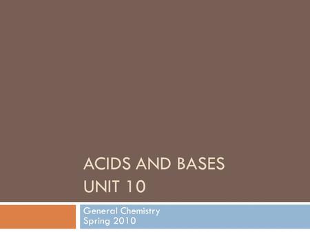 General Chemistry Spring 2010