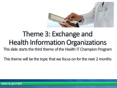 1 www.nj.gov/njhit. 2 Based on www.healthit.govwww.healthit.gov www.nj.gov/njhit.