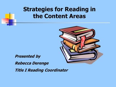 Strategies for Reading in the Content Areas