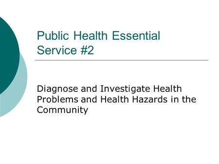 Public Health Essential Service #2