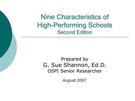 Nine Characteristics of High-Performing Schools Second Edition