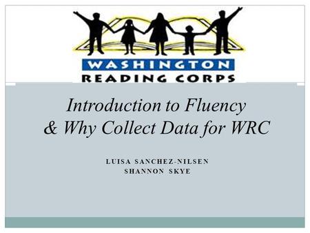 Introduction to Fluency & Why Collect Data for WRC