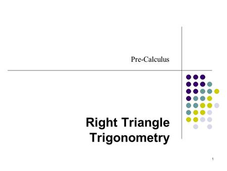 Right Triangle Trigonometry