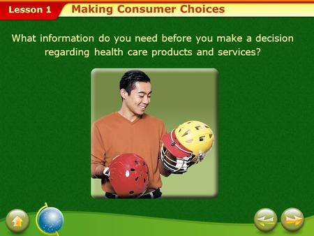 Making Consumer Choices