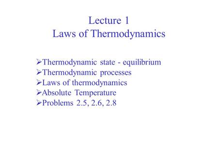 Laws of Thermodynamics