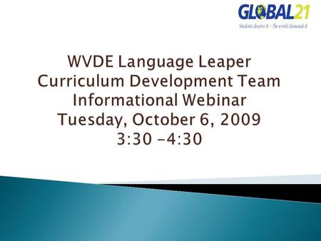 What is the Language Leaper Project? Who are the members of the Curriculum Development Team? Who are the National Partners? How will the Program Work?