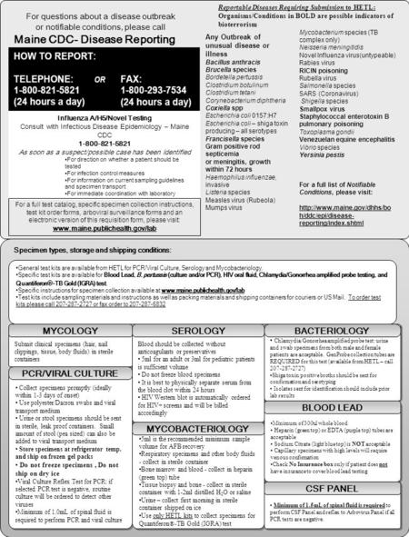 Any Outbreak of unusual disease or illness Bacillus anthracis Brucella species Bordetella pertussis Clostridium botulinum Clostridium tetani Corynebacterium.