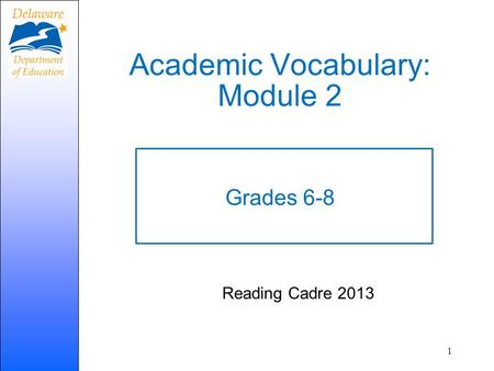 Academic Vocabulary: Module 2