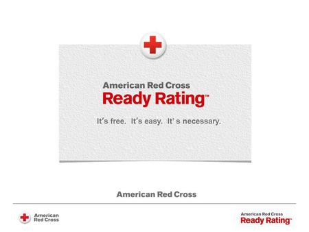 Its free. Its easy. It s necessary.. Why Prepare? Up to 40% of businesses fail following a natural or human- caused disaster 94% of small business owners.