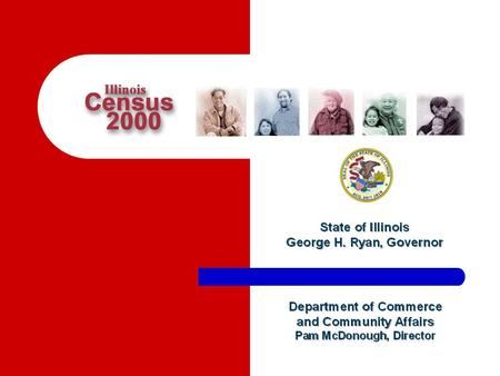 Illinois Census 2000 We already know from previous numbers released by the Census Bureau that Illinois population grew by almost a million people over.