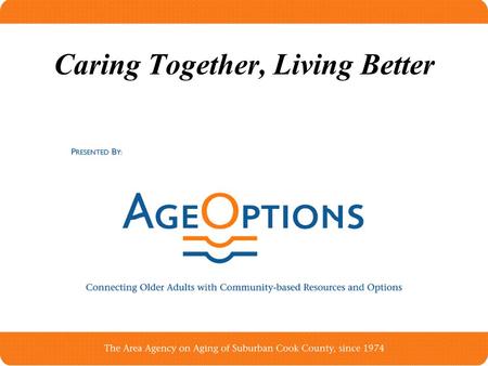 Caring Together, Living Better