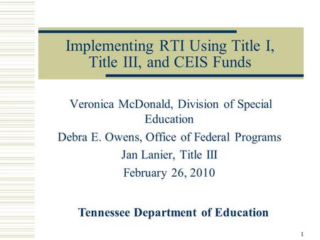 Implementing RTI Using Title I, Title III, and CEIS Funds