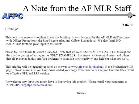 A Note from the AF MLR Staff