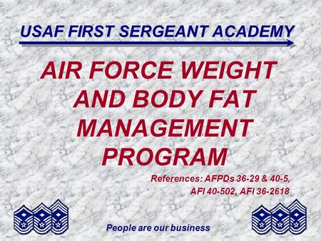 USAF FIRST SERGEANT ACADEMY