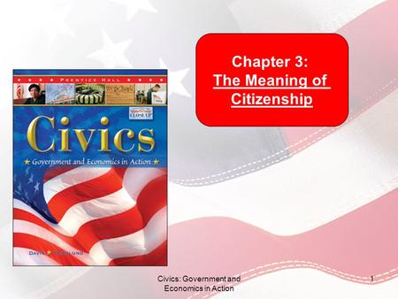 Civics: Government and Economics in Action