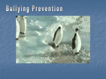 Bullying Prevention.