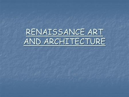 RENAISSANCE ART AND ARCHITECTURE. Michelangelo Michelangelo (full name Michelangelo di poet. Michelangelo (full name Michelangelo di Lodovico Buonarroti.