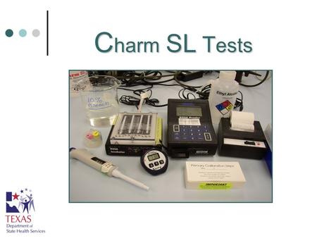 C harm SL T ests. W ork A rea Areas neat, clean, well ventilated, and temperature controlled (7 – 35 0 C or 44.6 – 95 0 F) Lighting at least 50 foot candles.