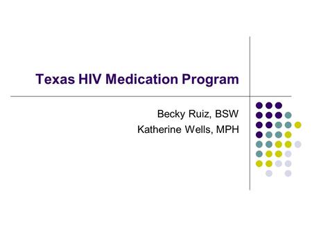 Texas HIV Medication Program