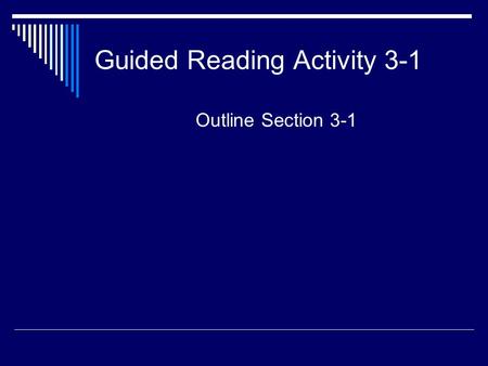 Guided Reading Activity 3-1