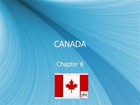 CANADA Chapter 8.