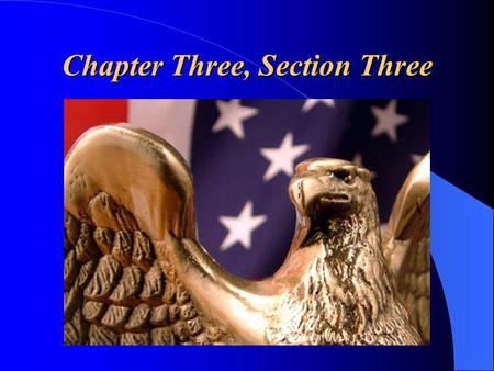 Chapter Three, Section Three