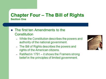 Chapter Four – The Bill of Rights Section One