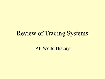 Review of Trading Systems