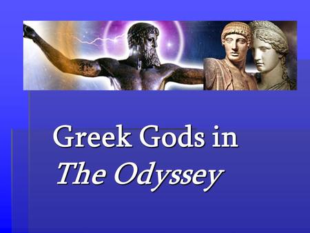 Greek Gods in The Odyssey