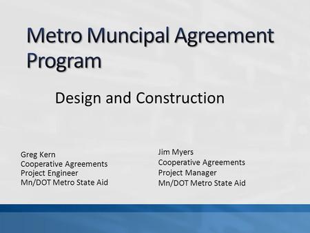 Metro Muncipal Agreement Program