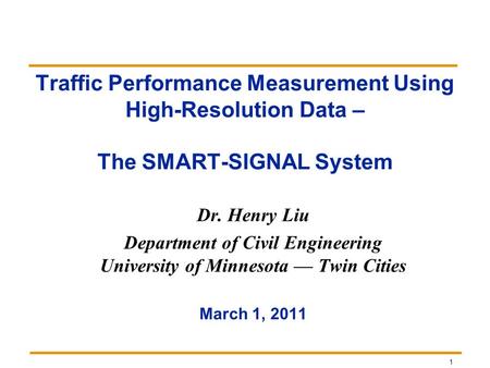 Department of Civil Engineering University of Minnesota — Twin Cities