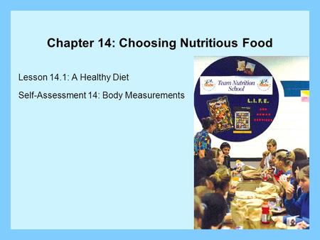 Chapter 14: Choosing Nutritious Food