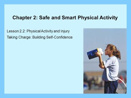 Chapter 2: Safe and Smart Physical Activity