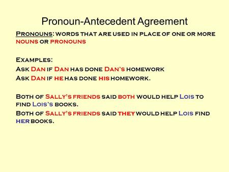 Pronoun-Antecedent Agreement