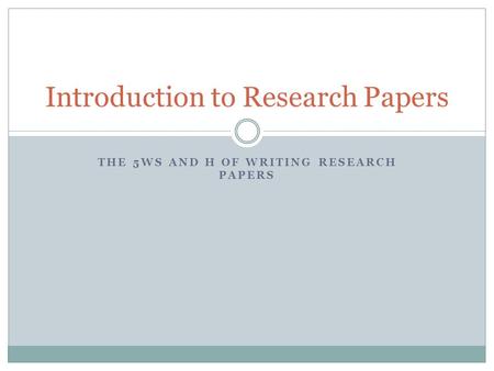 Introduction to Research Papers