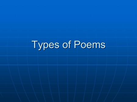 Types of Poems.